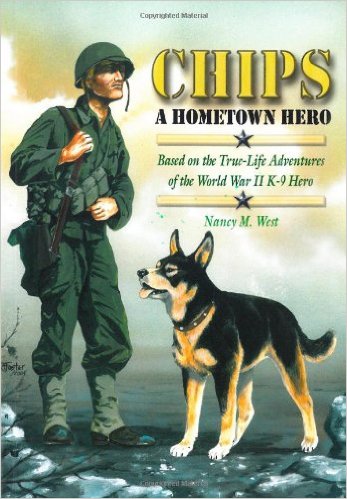 Chips A Hometown Hero by Nancy M. West