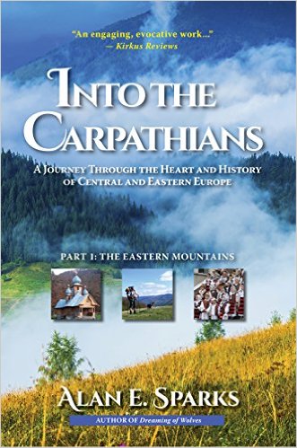 Into the Carpathians by Alan E. Sparks