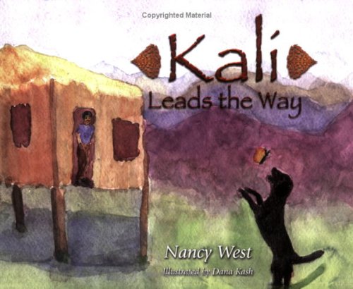 Kali Leads the Way by Nancy West