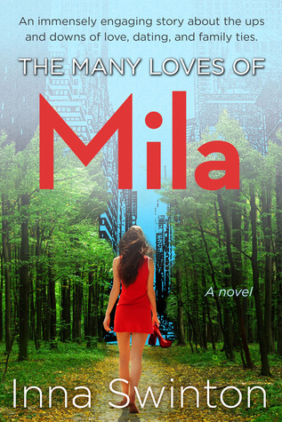 The Many Loves of Mila by Inna Swinton