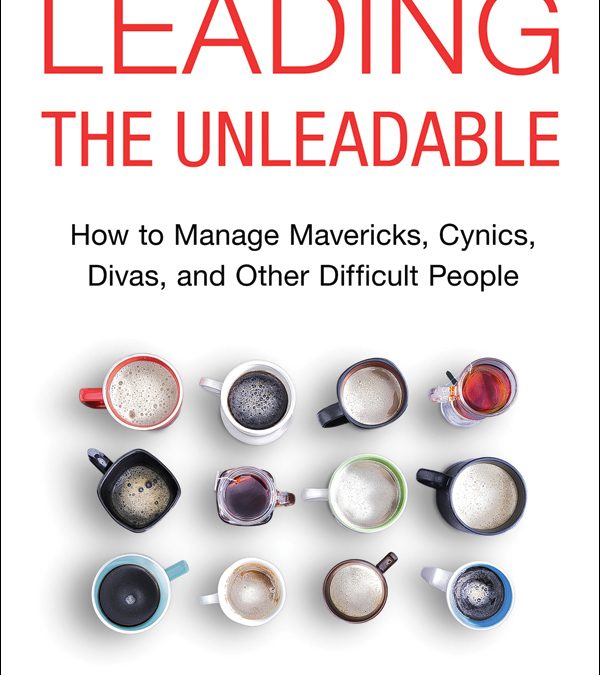 Leading the Unleadable by Alan Willett