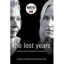 the lost years by Kristina Wandzilak and Constance Curry